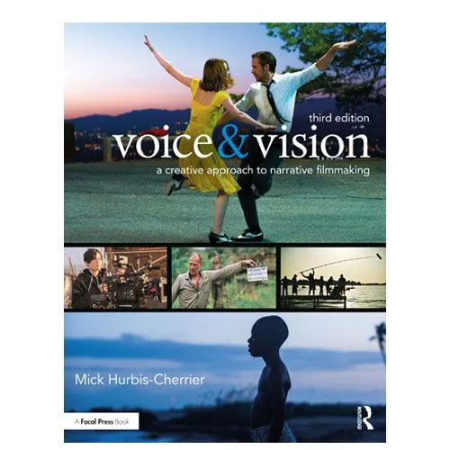 a creative approach to narrative filmmaking book