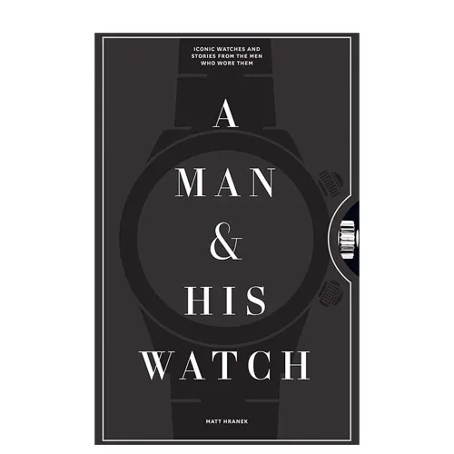 a man & his watch book