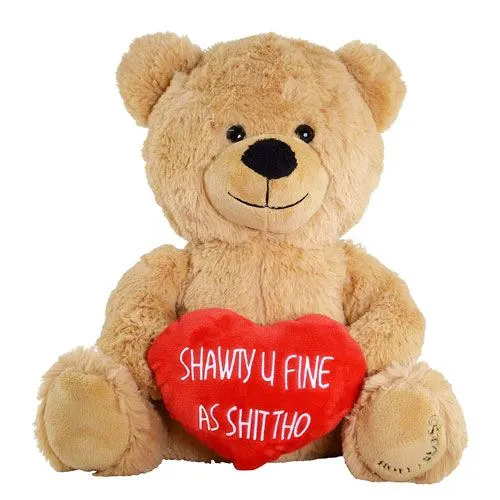 shawty u fine teddy bear toy