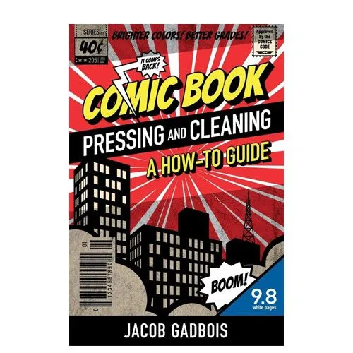 comic book pressing and cleaning guide