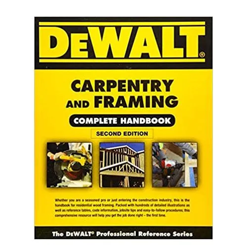 dewalt carpentry and framing handbook