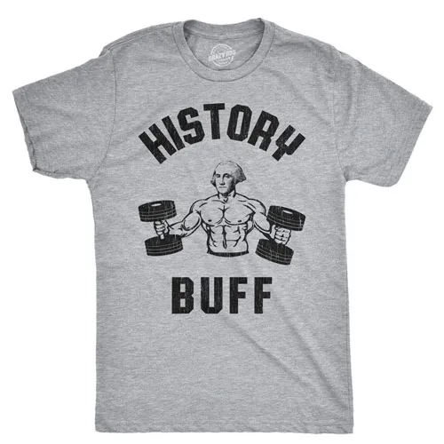 history buff t-shirt