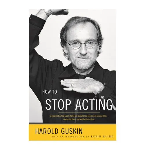 how to stop acting book
