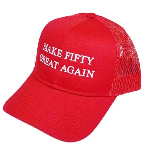 make fifty great again hat