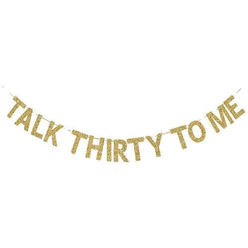 talk thirty to me banner