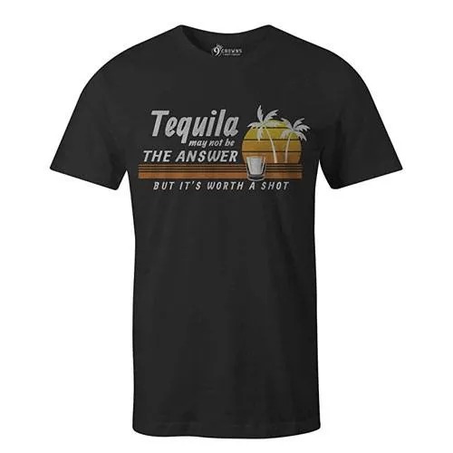 its worth a shot tequila t-shirt