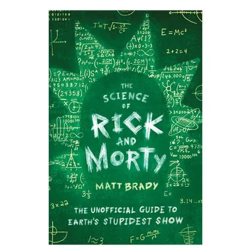 the science of rick and morty book