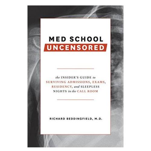 medical school uncensored book