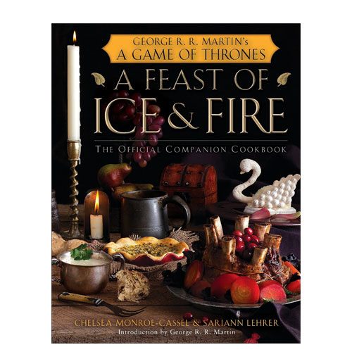 a feast of ice and fire cookbook
